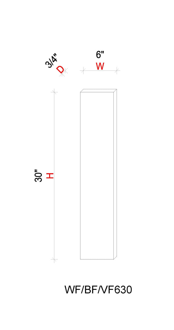 Filler - 6"W * 30"H * 3/4"D